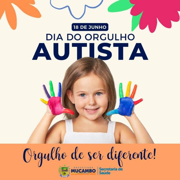 Junho Dia Mundial Do Orgulho Autista Prefeitura De Mucambo